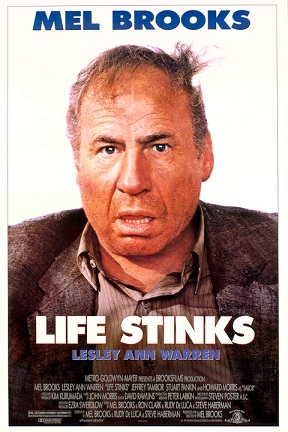 Life Stinks / Жизнь Дерьмо (1991)