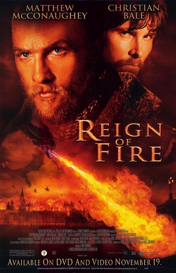 Reign of Fire / Власть огня  (2002)