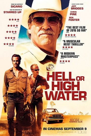 Hell or High Water / Любой ценой (2016)