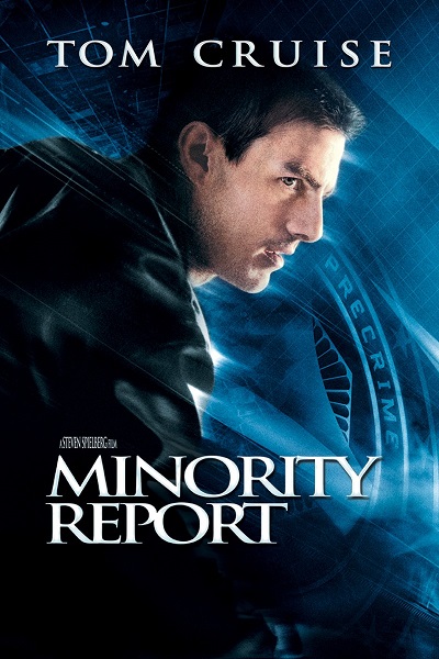 Minority Report / Особое мнение (2002)