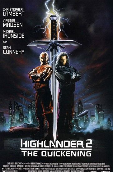 Highlander 2: The Quickening / Горец 2: Оживление (1991)