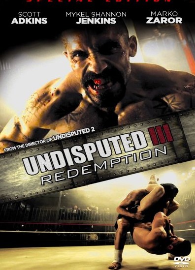 Undisputed 3 : Redemption / Неоспоримый 3 (2010)