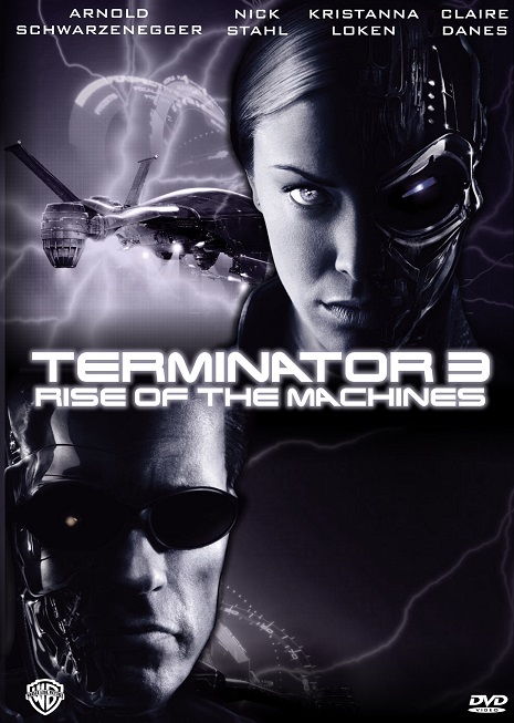 Terminator 3: Rise of the Machines / Терминатор 3: Восстание машин (2003)