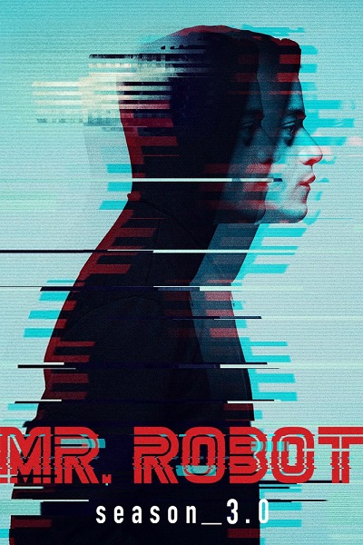 Mr. Robot ( 3 season) / Мистер Робот ( 3 сезон) (2017)