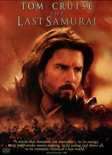 The Last Samurai / Последний самурай (2003)