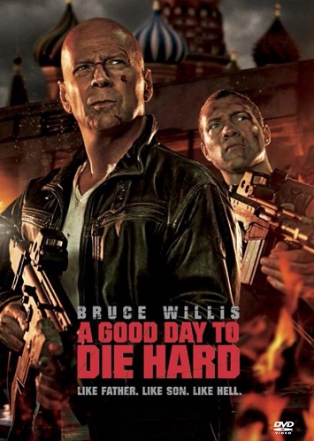 A Good Day to Die Hard / Крепкий орешек: Хороший день, чтобы умереть (2013)