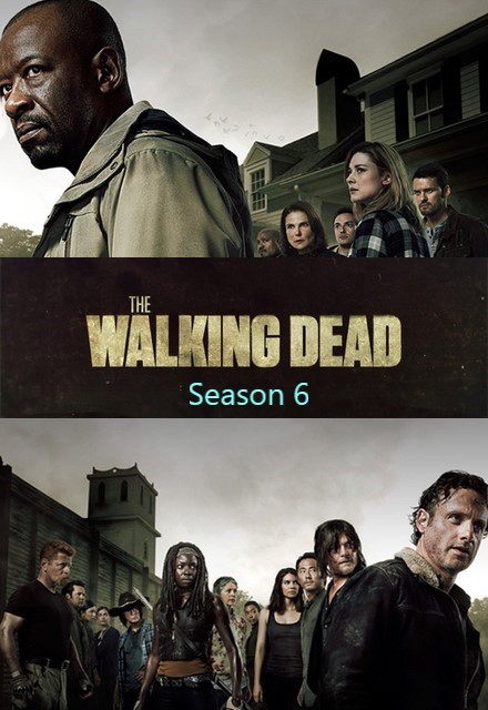 The Walking Dead (6 season) / Ходячие мертвецы (6 сезон) (2015)