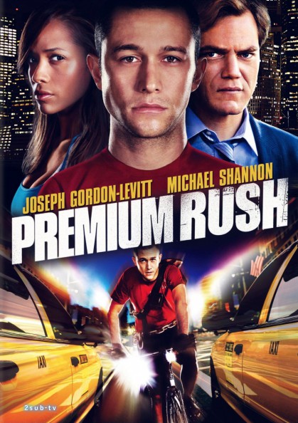 Premium Rush / Срочная доставка (2012)