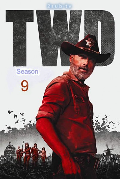 The Walking Dead ( 9 Season ) / Ходячие мертвецы ( 9 Сезон ) (2018)