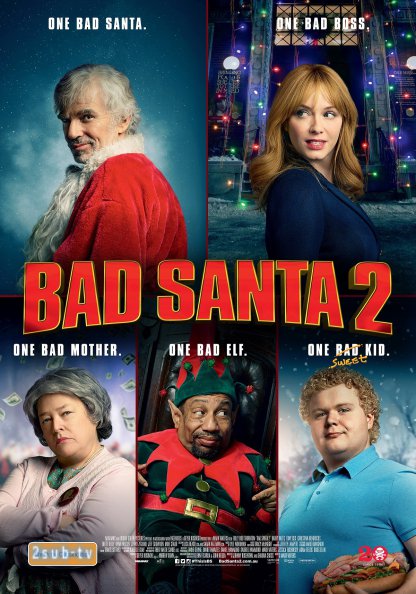 Bad Santa 2 / Плохой Санта 2 (2016)