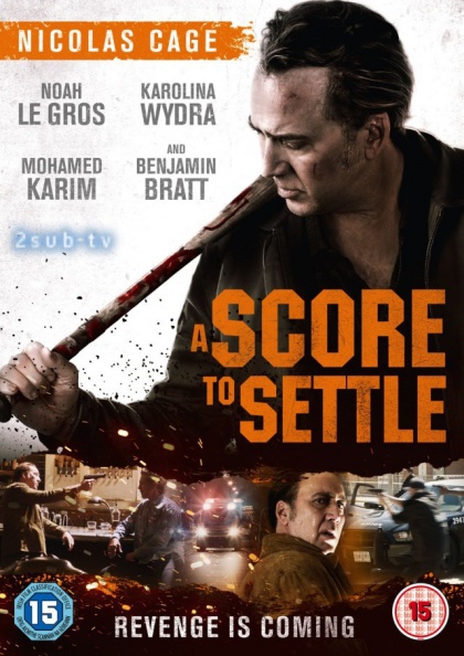 A Score to Settle / Свести Счёты ( расплата ) (2019)