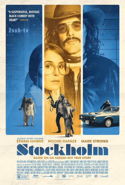Stockholm ( syndrome ) / Однажды в Стокгольме ( стокгольмский синдром ) (2018)