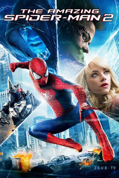 The Amazing Spider-Man 2 / Новый Человек-паук: Высокое напряжение (2014)