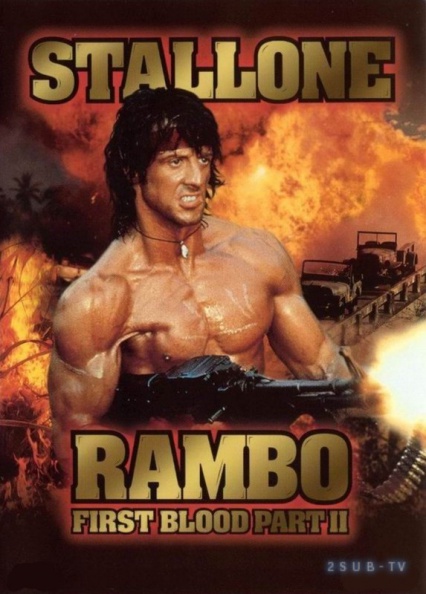 Rambo: First Blood Part 2 / Рэмбо: Первая кровь 2 (1985)