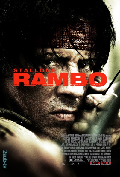 Rambo 4 / Рэмбо 4 (2008)