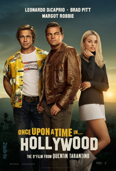 Once Upon a Time in Hollywood / Однажды в Голливуде (2019)