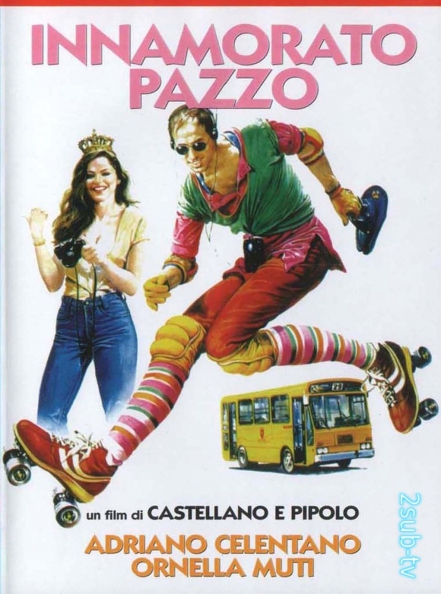 Innamorato pazzo / Безумно влюблённый (1981)
