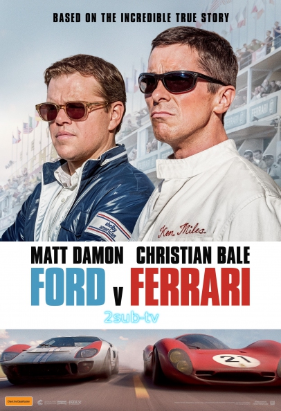 Ford v Ferrari (Le Mans '66) / Ford против Ferrari (2019)