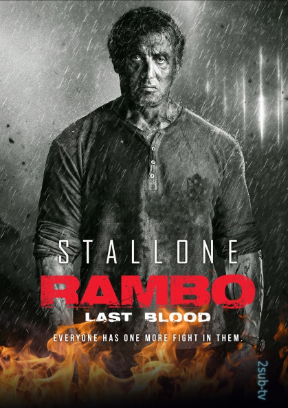 Rambo: Last Blood / Рэмбо: Последняя кровь (2019)
