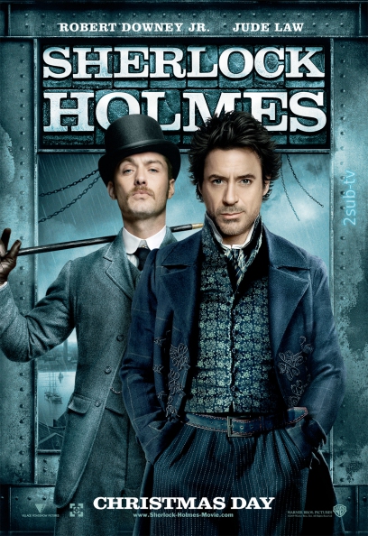 Sherlock Holmes /  Шерлок Холмс (2009)