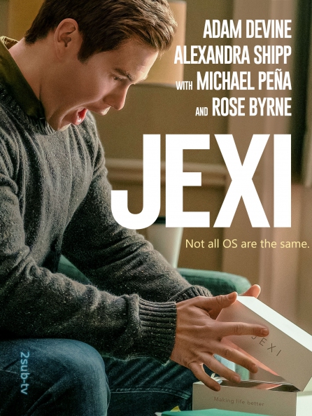 Jexi / Окей, Лекси! (2019)