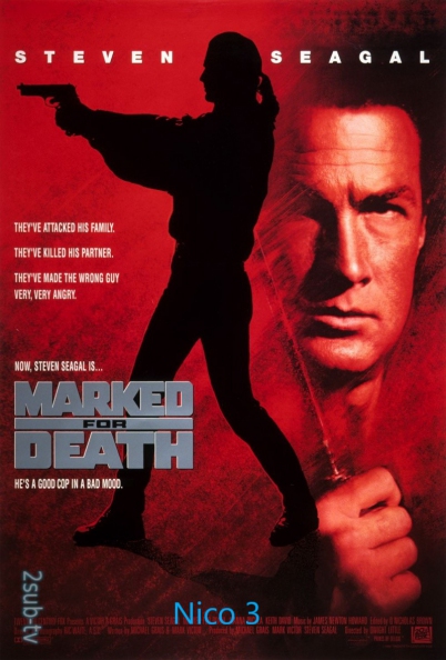Marked for Death (Nico 3) / Отмеченный смертью (Нико 3) (1990)