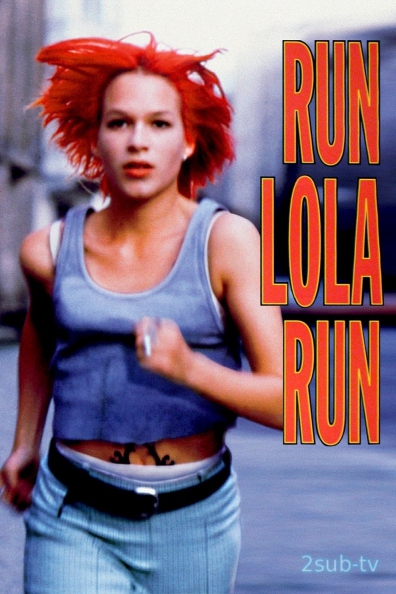Run Lola Run / Беги, Лола, беги (1998)
