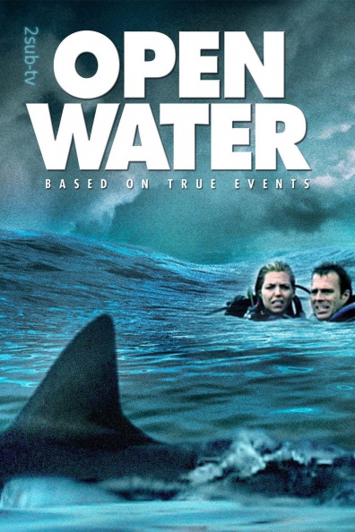 Open Water / Открытое море (2003)