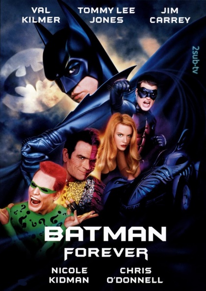 Batman Forever / Бэтмен навсегда (1995)