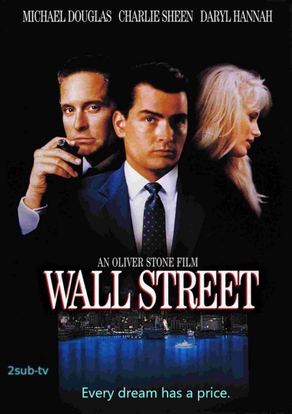 Wall Street / Уолл Стрит (1987)