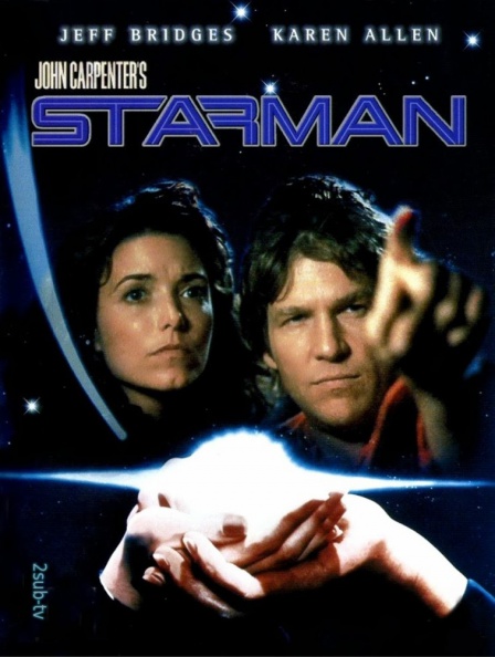 Starman / Чeловек со звезды (1984)