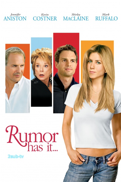 Rumor Has It... / Ходят слухи... (2005)