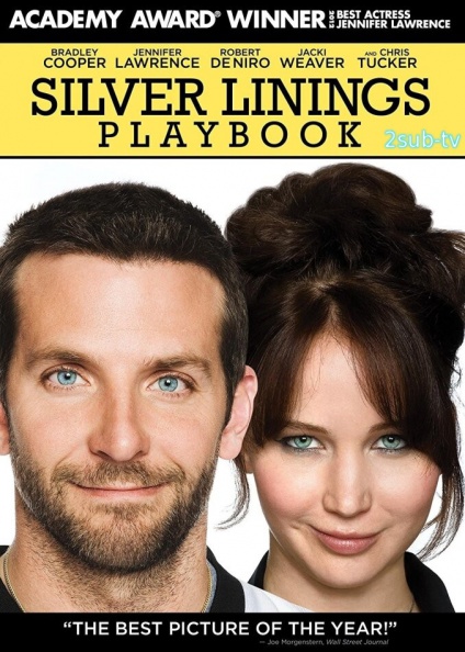 Silver Linings Playbook / Мой парень - псих (2012)