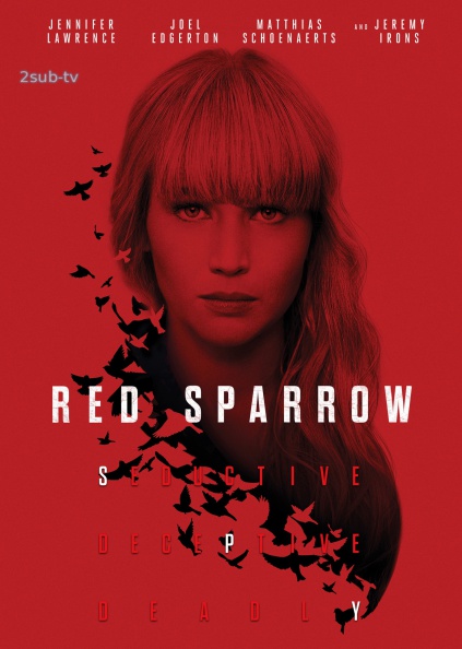 Red Sparrow / Красный воробей (2018)